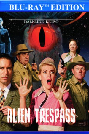 Alien Trespass B lu Ray Cover