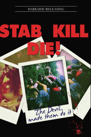 Stab Kill Die!