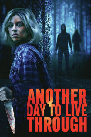 Another Day To Live Through